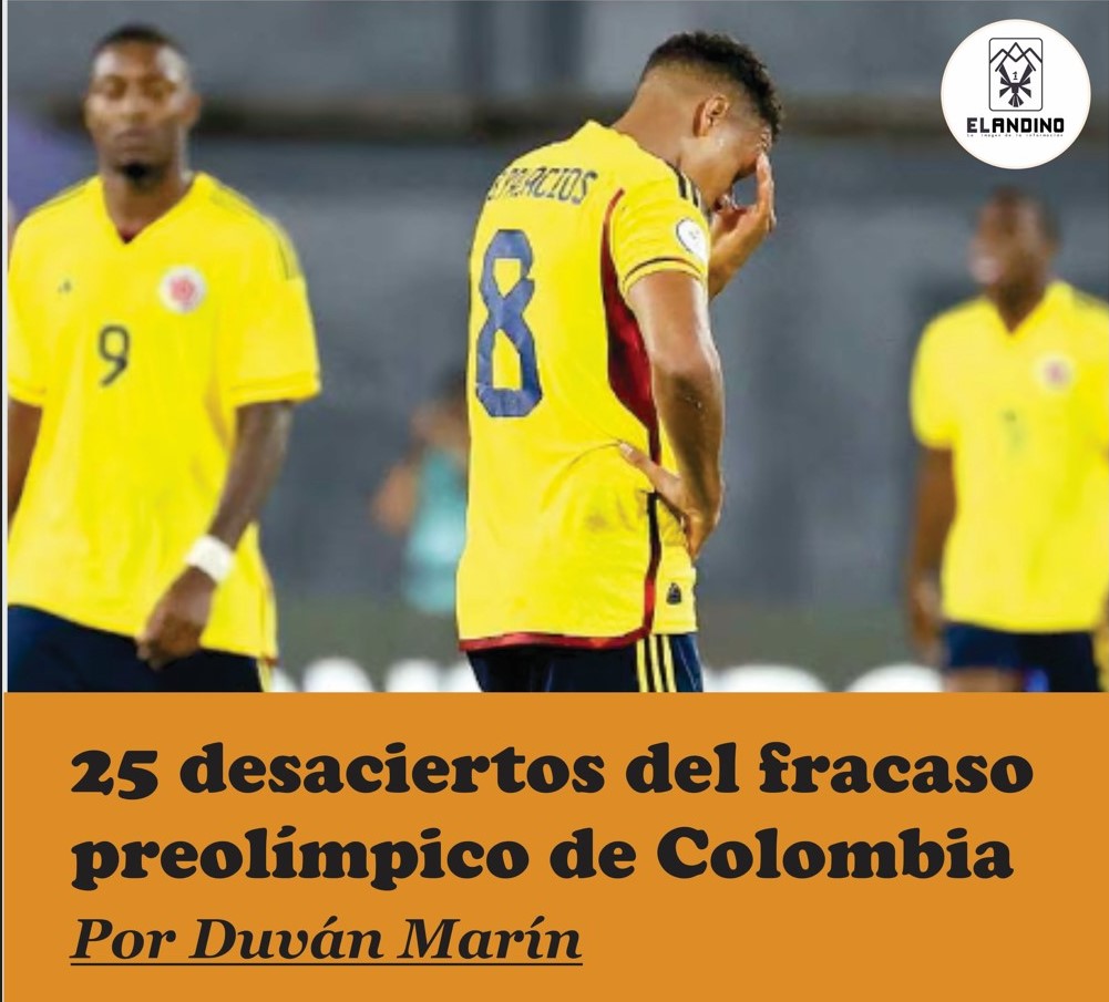 25 desaciertos del fracaso preolímpico de Colombia