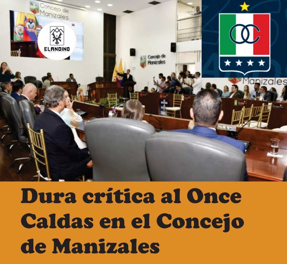Dura crítica al Once Caldas en el Concejo de Manizales