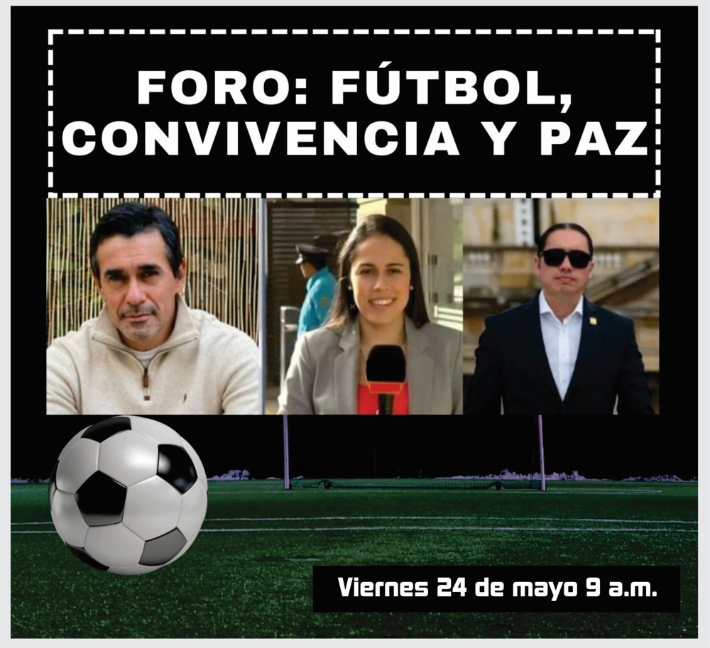 Foro: FÚTBOL, CONVIVENCIA Y PAZ