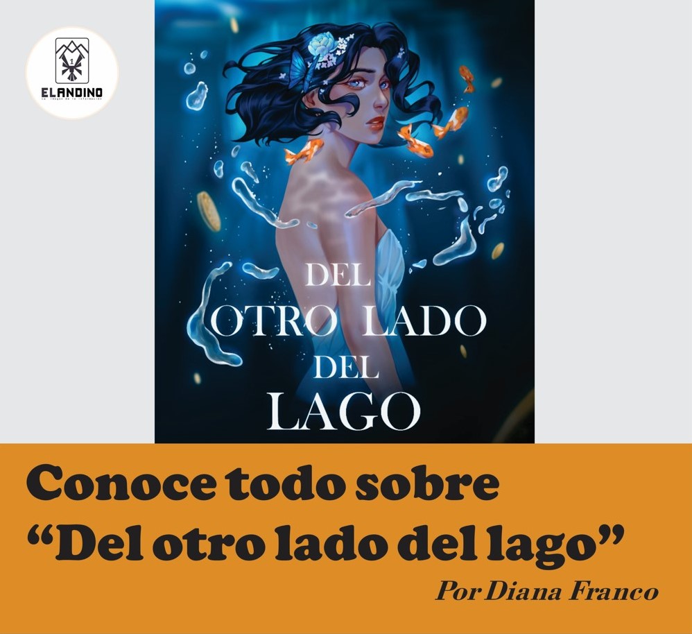 Conoce todo sobre “Del otro lado del lago”
