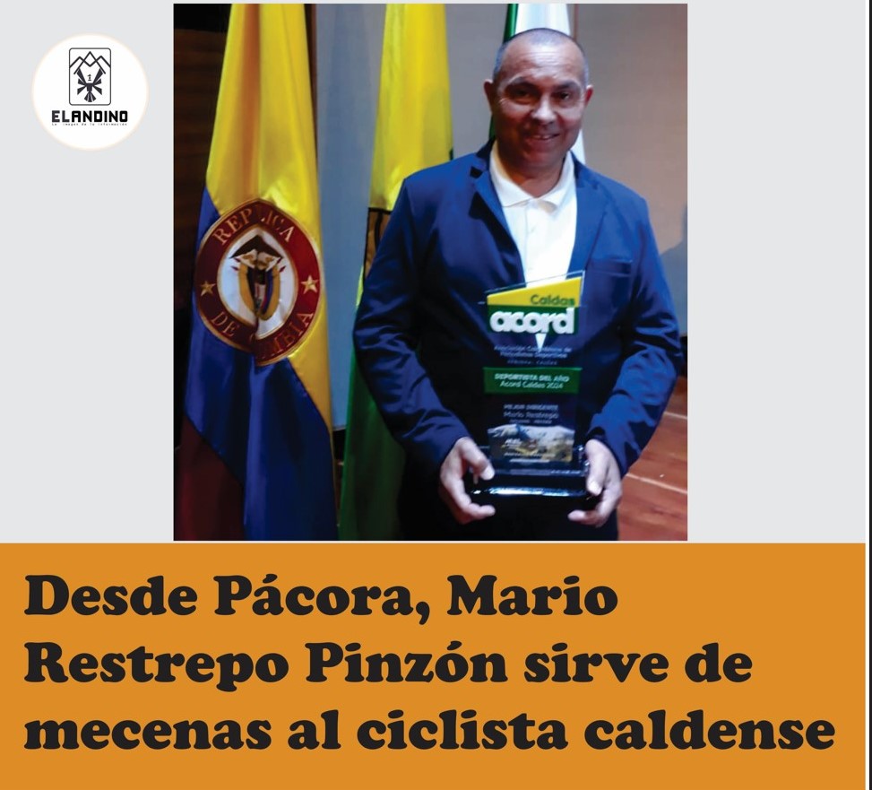 Desde Pácora, Mario Restrepo Pinzón sirve de mecenas al ciclista caldense