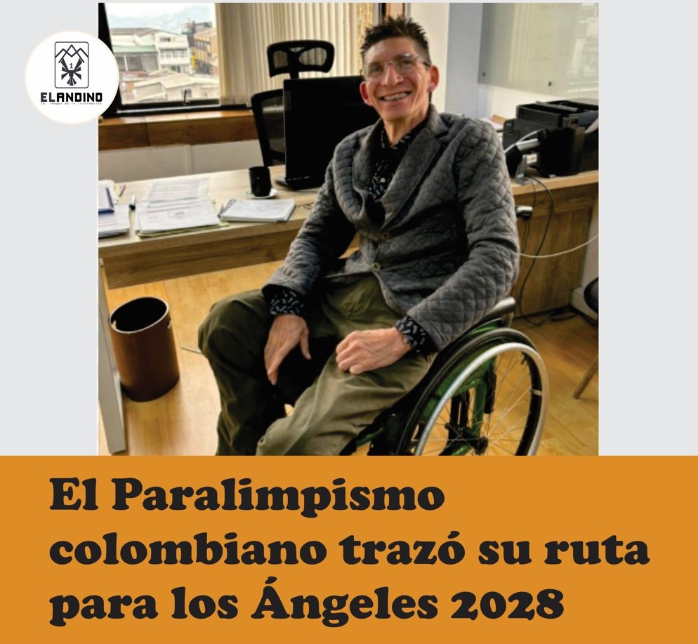 El Paralimpismo colombiano trazó su ruta para los Ángeles 2028