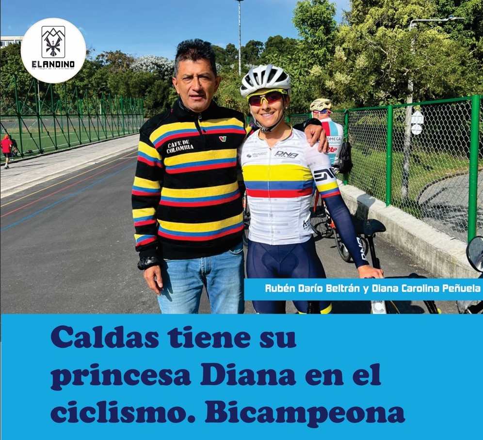 Caldas tiene su princesa Diana en el ciclismo. Bicampeona