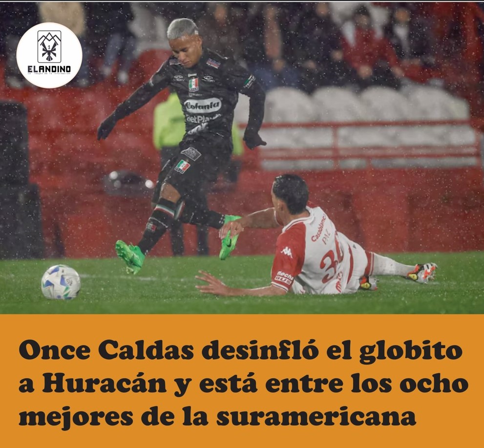 Once Caldas desinfló el globito a Huracán y está entre los ocho mejores de la Suramericana