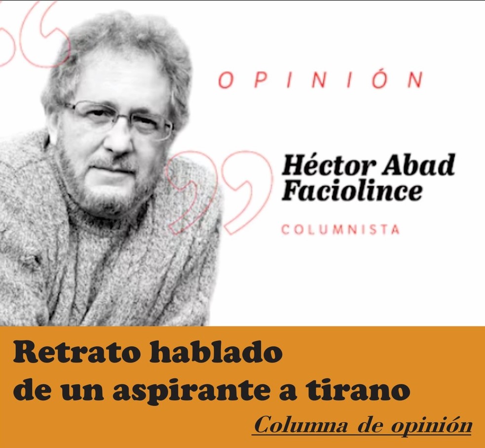 Retrato hablado de un aspirante a tirano