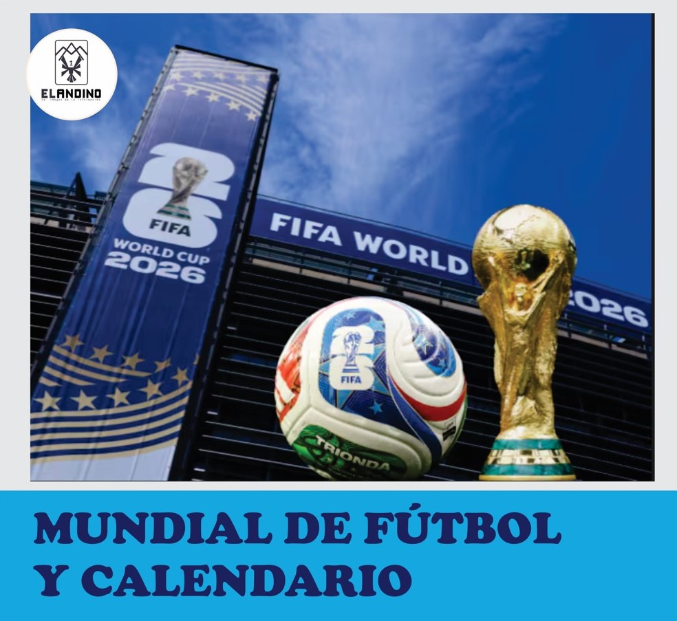 MUNDIAL DE FÚTBOL Y CALENDARIO