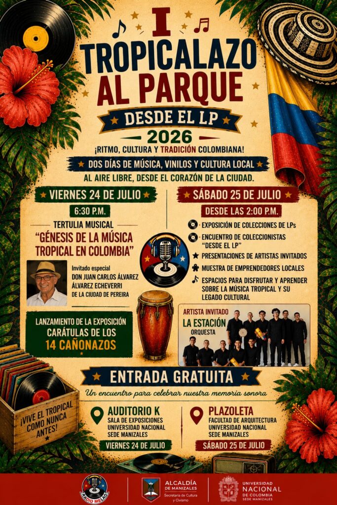 ¡MANIZALES VIVIRÁ UNA GRAN FIESTA DE LA MÚSICA TROPICAL!