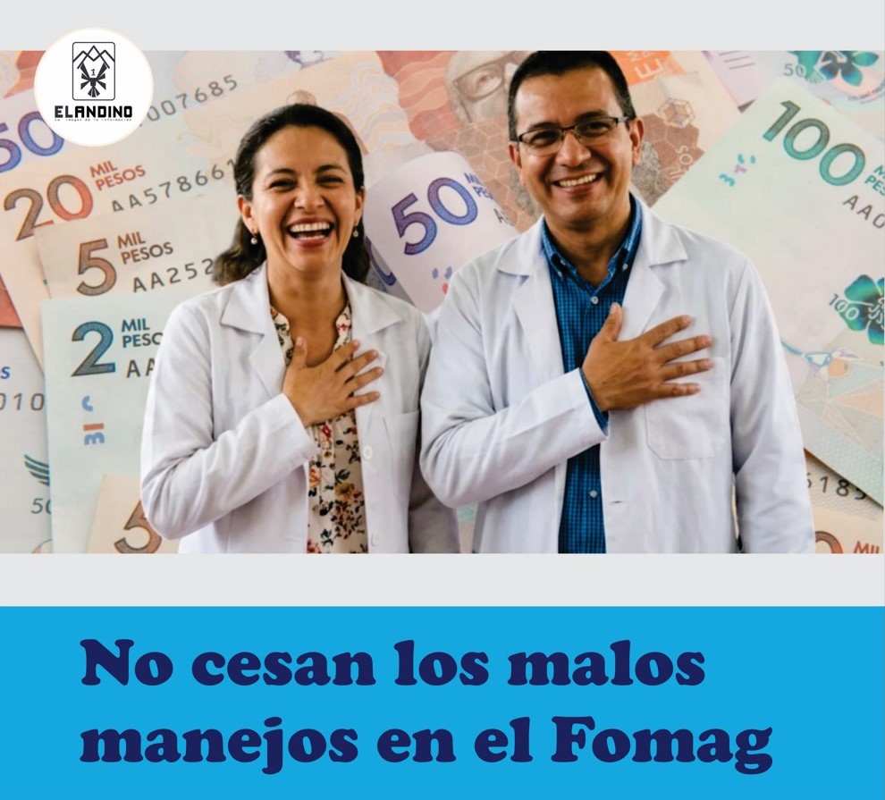 No cesan los malos manejos en el Fomag