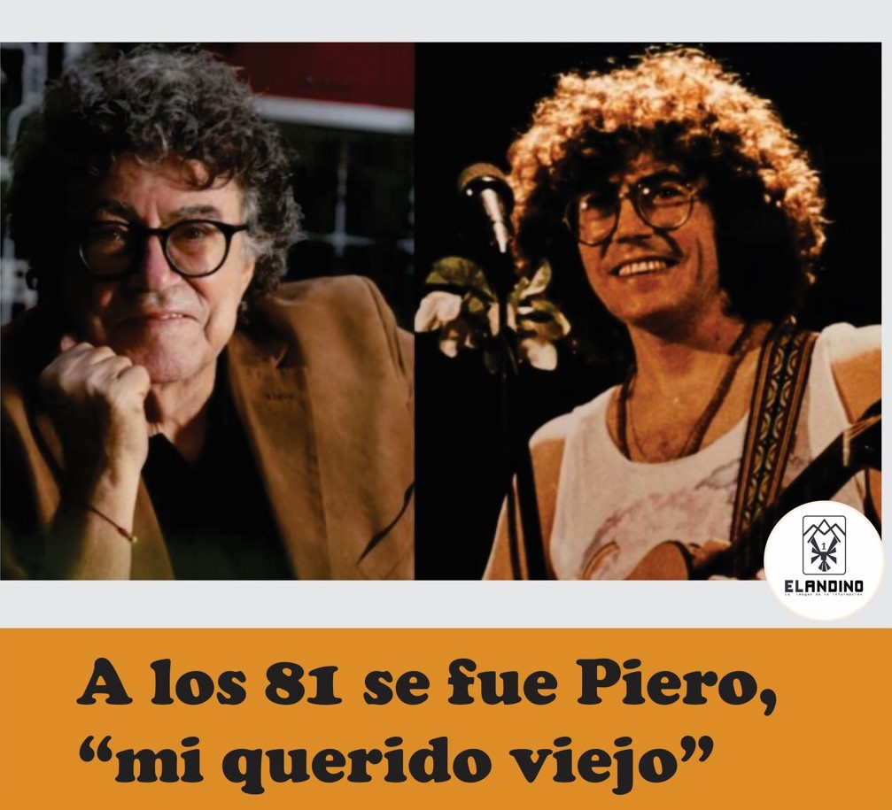 A los 81 se fue Piero, “mi querido viejo”