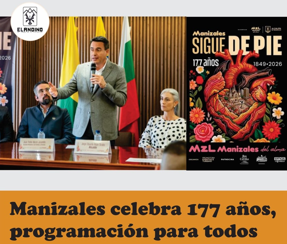 Manizales celebra 177 años, programación para todos