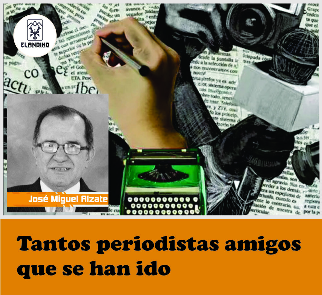 Tantos periodistas amigos que se han ido